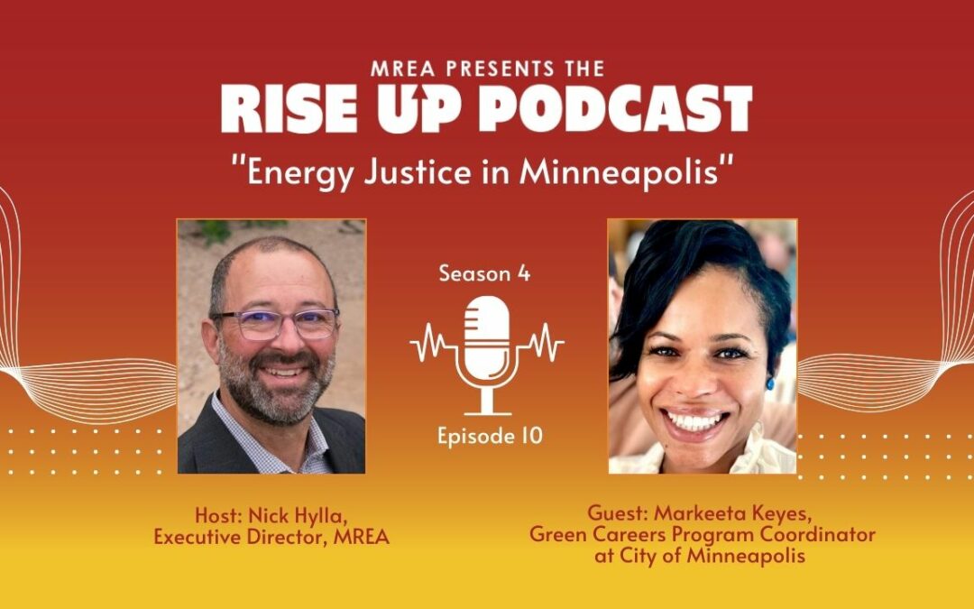 Season 4 Episode 10 – Energy Justice in Minneapolis