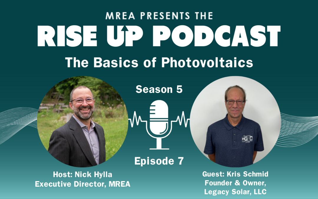 Rise Up Podcast Season 5 Episode 7 — The Basics of Photovoltaics