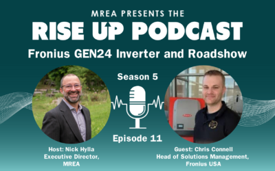 Rise Up Podcast Season 5 Episode 11 — Fronius GEN24 Inverter and Roadshow